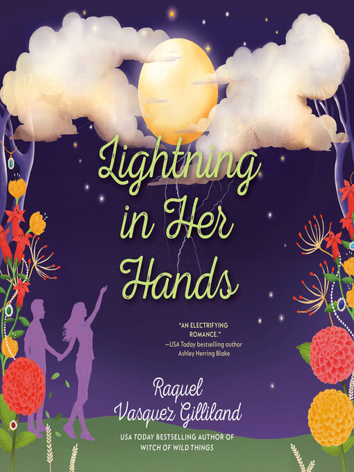 Title details for Lightning in Her Hands by Raquel Vasquez Gilliland - Available